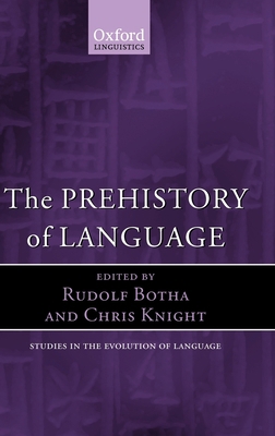 The Prehistory of Language 0199545871 Book Cover