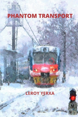 Phantom Transport B08VLYDQLT Book Cover