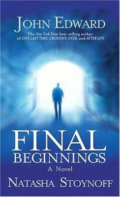 Final Beginnings Mass Market 1932128107 Book Cover