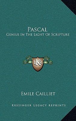 Pascal: Genius in the Light of Scripture 1164508245 Book Cover