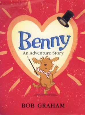 Benny: An Adventure Story 0763617032 Book Cover