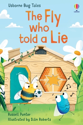 The Fly who Told a Lie 1474998828 Book Cover