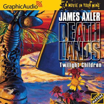 Twilight Children [Book 21 in the Deathlands Se... 1599501783 Book Cover