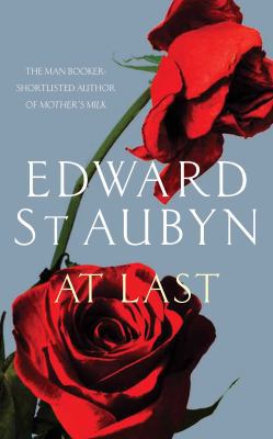 At Last. Edward St Aubyn 0330435906 Book Cover