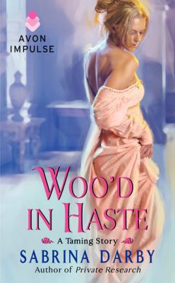 Woo'd in Haste 0062304852 Book Cover