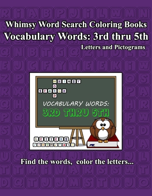 Whimsy Word Search Vocabulary Words: 3rd thru 5... 198403264X Book Cover