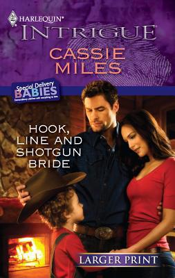 Hook, Line and Shotgun Bride [Large Print] 0373745508 Book Cover