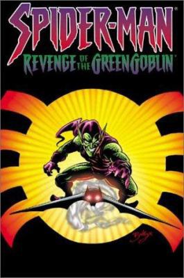 Spider-Man: Revenge of the Green Goblin Tpb 0785108734 Book Cover
