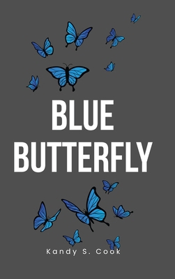 Blue Butterfly B0FDLX1FX7 Book Cover