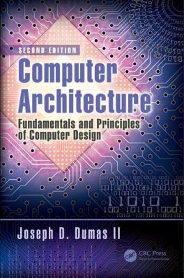 Computer Architecture: Fundamentals and Princip... 1498772714 Book Cover