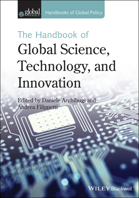 The Handbook of Global Science, Technology, and... 111873906X Book Cover