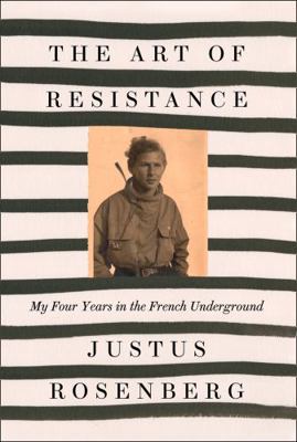 Art Of Resistance My Four Years French 000830601X Book Cover