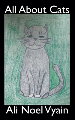 All About Cats B0B35CQ6P7 Book Cover