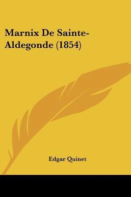 Marnix De Sainte-Aldegonde (1854) [French] 1160093857 Book Cover