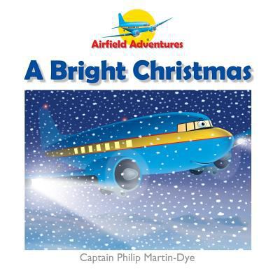 A Bright Christmas 0992652642 Book Cover