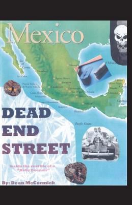 Dead End Street: Inside the Real Life of a Baby... 1412076951 Book Cover