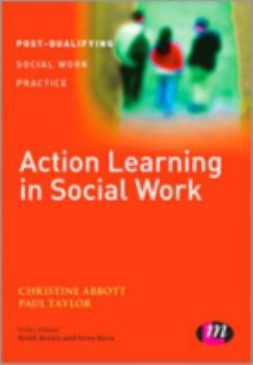Action Learning in Social Work 1446275345 Book Cover