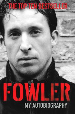 Fowler: My Autobiography 0330437631 Book Cover