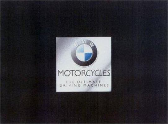 BMW Motorcycles: The Ultimate Riding Machines 1842222732 Book Cover