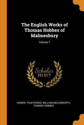 The English Works of Thomas Hobbes of Malmesbur... 0343746433 Book Cover