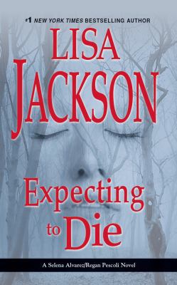 Expecting to Die 1491531983 Book Cover
