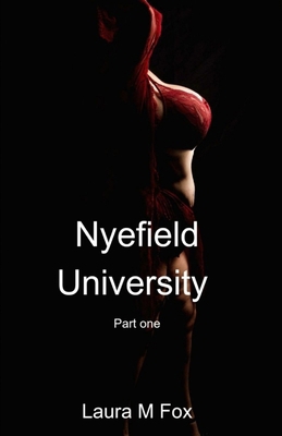 Nyefield University: Part One B0CK3MXXCG Book Cover