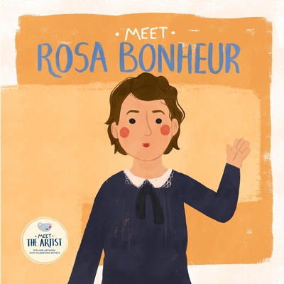 Meet Rosa Bonheur Book Cover