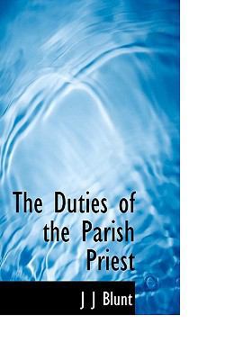 The Duties of the Parish Priest 1117403653 Book Cover
