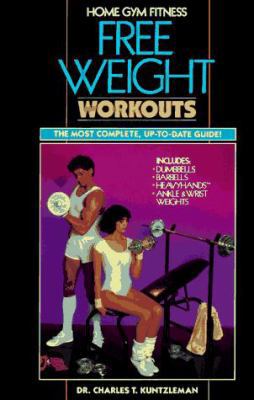 Home Gym Fitness: Free Weight Workouts 0809252732 Book Cover