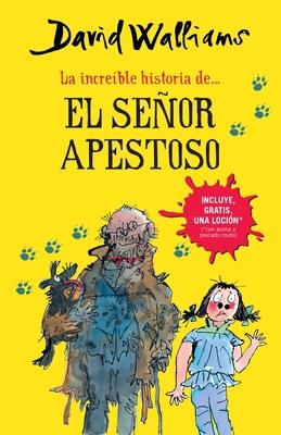 La Increíble Historia De...El Señor Apestoso / ... [Spanish] 6073134347 Book Cover