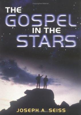 The Gospel in the Stars 0825437962 Book Cover
