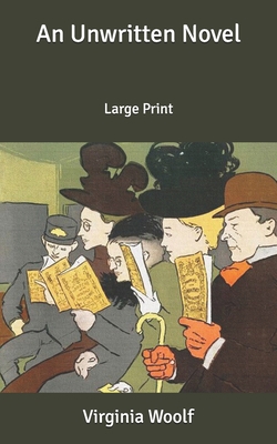 An Unwritten Novel: Large Print [Large Print] B087S85HVL Book Cover