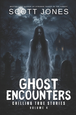 Ghost Encounters: Chilling True Stories B0H6C66DPV Book Cover