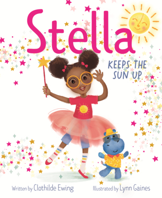 Stella Keeps the Sun Up B0GN2BK7QP Book Cover