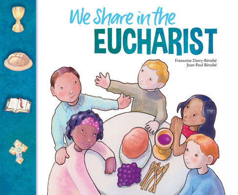 We Share in the Eucharist (Revised): Student's ... 1627854568 Book Cover