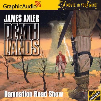 Deathlands # 62 - Damnation Road Show (Deathlan... 1933059818 Book Cover