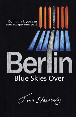 Blue Skies Over Berlin 1913071383 Book Cover