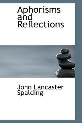 Aphorisms and Reflections 1103432273 Book Cover