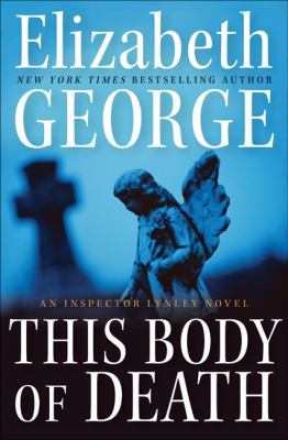 This Body of Death: An Inspector Lynley Novel 0061160881 Book Cover