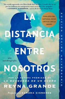 La Distancia Entre Nosotros [Spanish] 1476710406 Book Cover