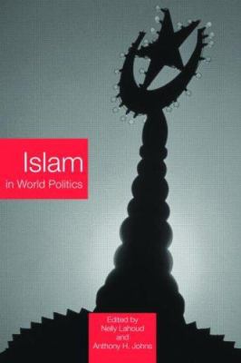 Islam in World Politics 0415362679 Book Cover