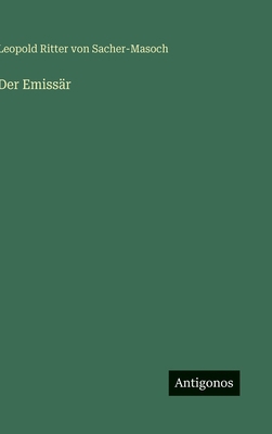 Der Emissär [German] 3386180701 Book Cover