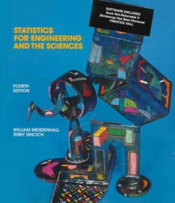 Statistics for Engineering and the Sciences (4t... 0023805811 Book Cover