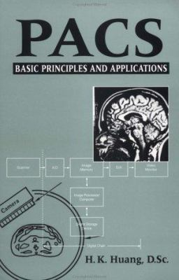PACS: Basic Principles and Applications 0471253936 Book Cover