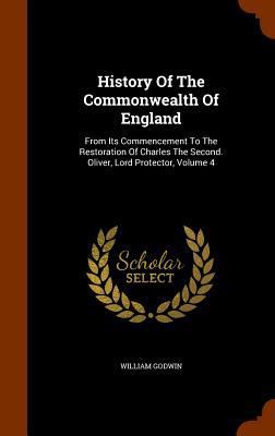 History Of The Commonwealth Of England: From It... 1345327498 Book Cover