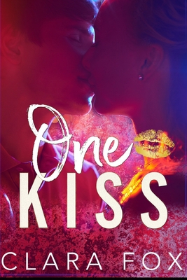 One Kiss B08JBCZLVJ Book Cover