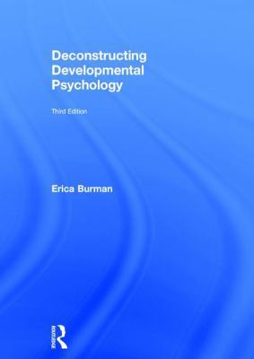 Deconstructing Developmental Psychology 1138846953 Book Cover