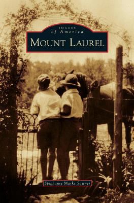 Mount Laurel 1531673155 Book Cover