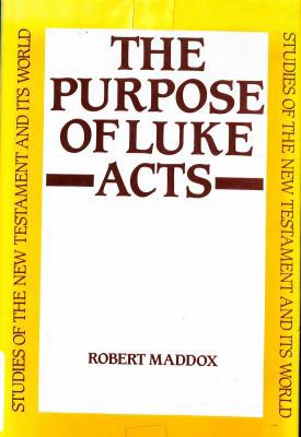 Purpose of Luke Acts 0567093123 Book Cover