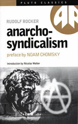 Anarcho-Syndicalism 1853050776 Book Cover